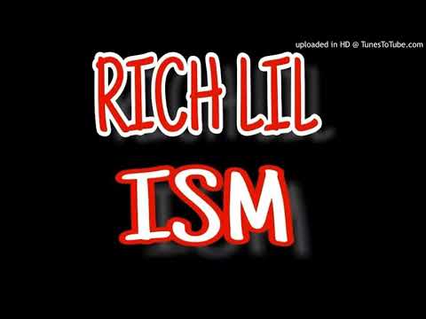 RICH LIL - ISM (INTRO)