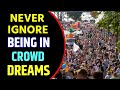 Dream Of Being In Crowd Meaning Crowd Dream Interpretation