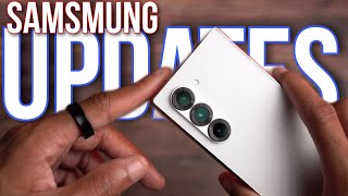 Samsung Pushed Out a Ton of Updates!