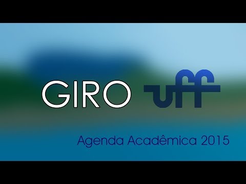 GIRO UFF  - Agenda Acadêmica  2015