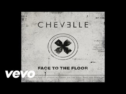 Chevelle - Face to the Floor (Official Audio)