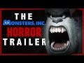 If MONSTERS INC Was A HORROR Film