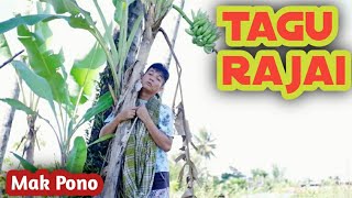 Download lagu TAGURAJAI || MAK PONO mp3