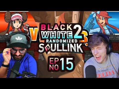 EDITH... WE HAVE A TARGET | Pokemon Black 2 and White 2 Soul Link Randomized Nuzlocke EP 15