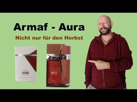 Armaf - Aura - Review, sollte in keiner Sammlung fehlen!