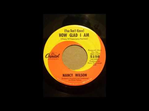 NANCY WILSON  HOW GLAD I AM   NEVER LESS THAN YESTERDAY