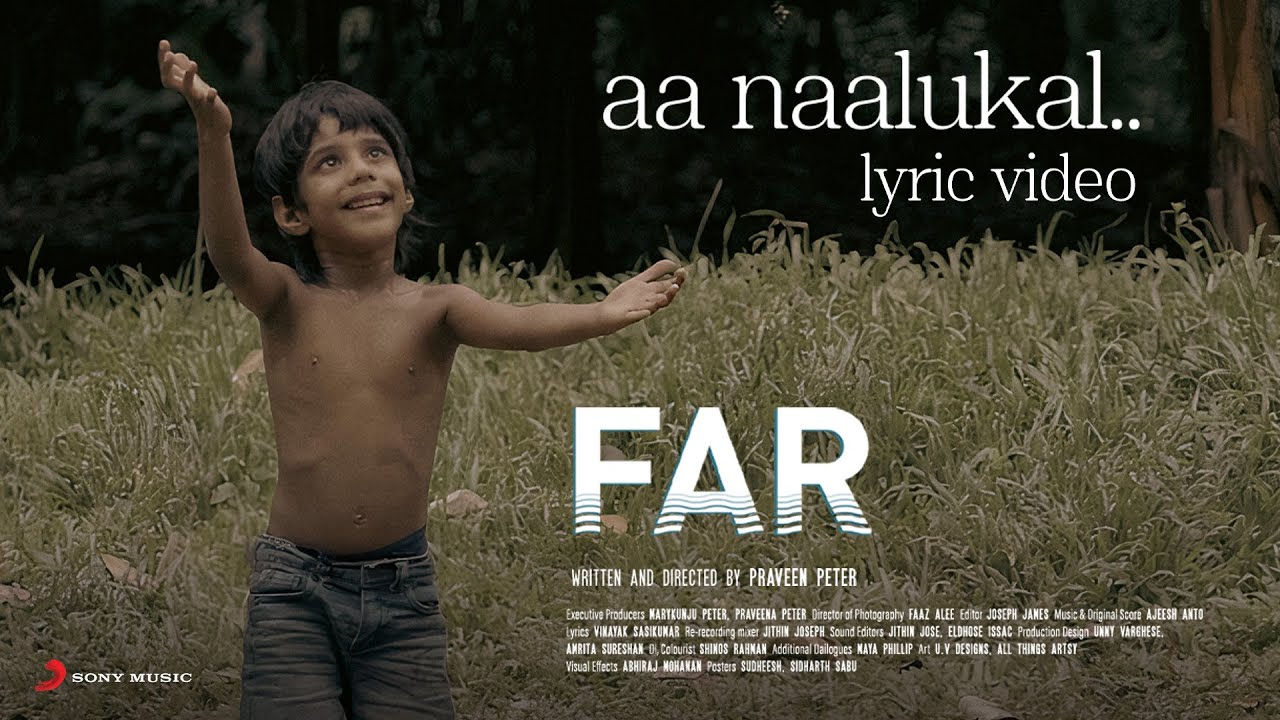 Aa Naalukal Song Malayalam Lyrics – FAR Movie