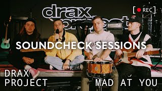 Drax Project - Mad At You (Stripped Live)