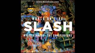 Slash - 30 Years to Life [Lyrics]