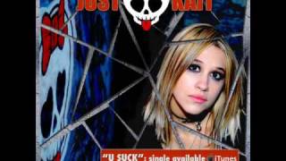 U Suck - Just Kait - With Lyrics