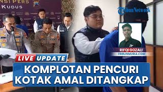 4 Komplotan Maling Kotak Amal di Masjid Kudus Ngaku buat Beli Miras & Rokok, Kini Diringkus Polisi