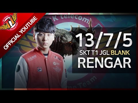 [ Game full ] SKT T1 Blank Rengar JGL