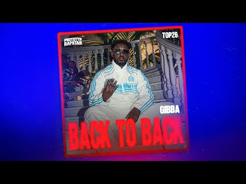 GIBBA - BACK TO BACK I Prototyp Rapstar Highlights #Folge17