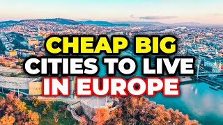 Best Cheapest Cities in Europe to Visit on a Budget 2024