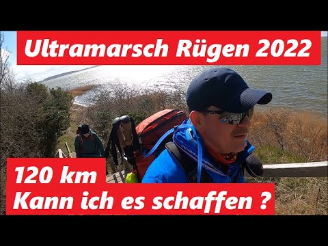Ultramarsch Rügen 2022 ! 120 km Wandern ! Kann ich es schaffen ?