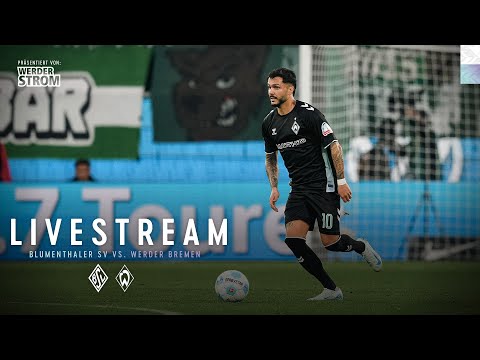 RE-LIVE: Blumenthaler SV - SV Werder Bremen | Testspiel | WERDER.TV