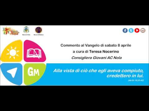 Commento al Vangelo di Sabato 8 Aprile