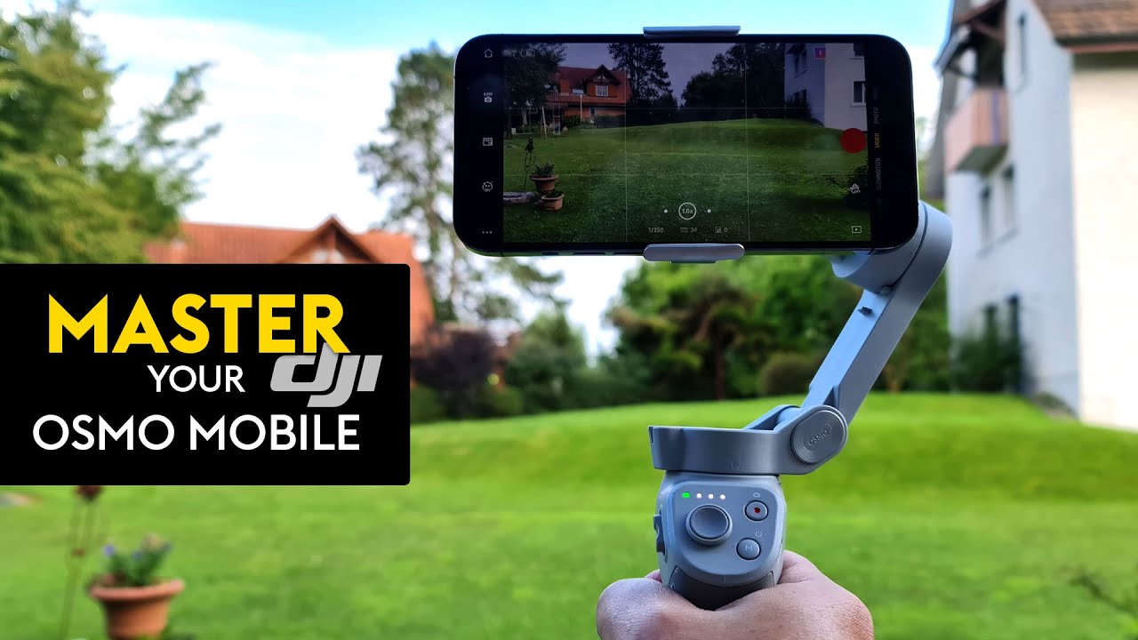 Master your DJI OM 4, OM 4 SE and Osmo Mobile 3 Smartphone Gimbals - Epic Tutorial