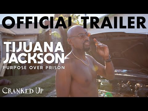 Tijuana Jackson: Propósito Sobre Prisão Trailer