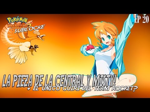 LA CENTRAL ENERGÉTICA Y MISTY... - POKEMON ORO SUBLOCKE EP 20