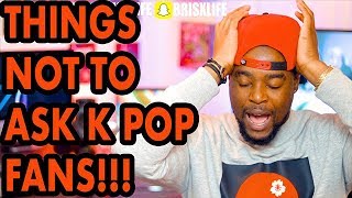 Download lagu SH*T NOT TO ASK K-POP FANS | When I First Got Into K pop | REACTION!!! mp3