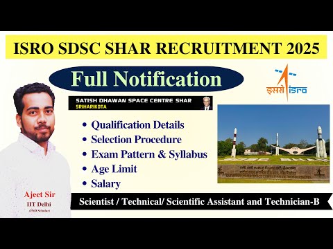 ISRO SDSC SHAR RECRUITMENT 2025 | SDSC SHAR Full Notification 2025