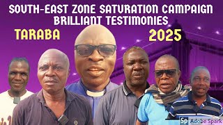 GREAT TESTIMONIES ON SATURATION CAMPAIGN BY SOUTH-EAST CONTINGENTS