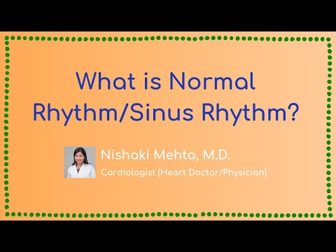 What is Normal Rhythm/Sinus Rhythm?
