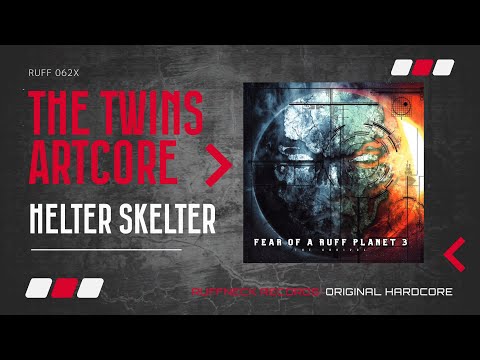 The Twins Artcore - Helter Skelter