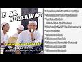 Full Sholawat Ustad Ahmad Subandi Ustad Uban Awirarangan Kuningan Jawa Barat