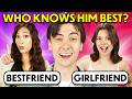 Best Friend Vs Girlfriend Who Knows You Better