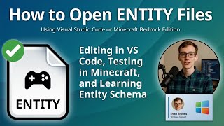 How to Open ENTITY Files (Minecraft Bedrock Entity Definition)
