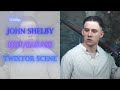 John Shelby twixtor scenepack hot/badass