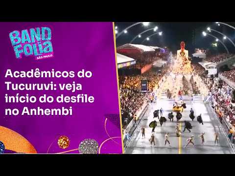 Acadêmicos do Tucuruvi: veja início do desfile no Anhembi | Band Folia