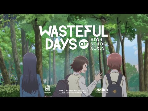 Wasteful Days of High School Girl Trailer