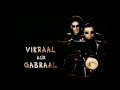 Vikaraal Aur Gabraal Full Episode 1 Old Is Gold