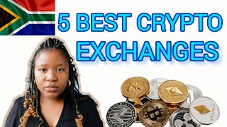 How to buy and sell crypto in South Africa l My Top 5 Crypto platforms (Crypto Exchanges)