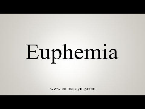 How To Say Euphemia
