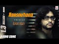 Hansnuhana Fossils Rupam Islam Audio Song