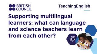 How to support multilingual learners: language and science teachers learning from each other