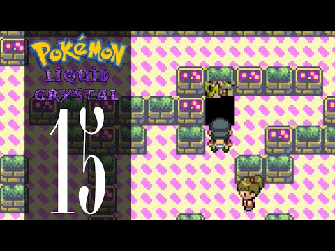 Pokémon Liquid Crystal - Episode 15: The Plain Badge