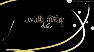 Walk Away - Elias  + DL Link