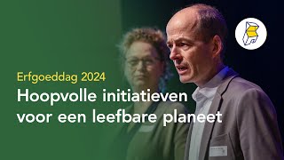 Erfgoeddag 2024: Hoopvolle initiatieven voor een leefbare planeet