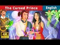 The Cursed Prince Story Stories For Teenagers EnglishFairyTales