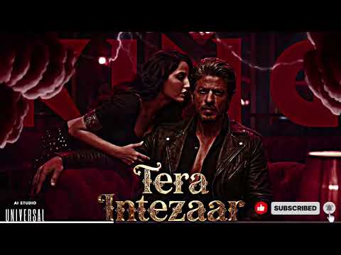 Tera Intezaar | King Movie | SRK | Nora Fatehi | Deepika Padukone