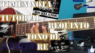 Tutorial Tomen nota (Requinto) - Adriel Favela ft Los del Arroyo