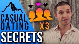 Casual Dating Secrets | How To Date Multiple Women By Being Honest