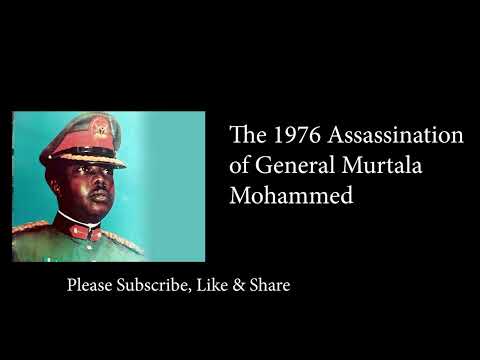 The Assassination of General Murtala Mohammed: A True Crime Story That Shaped Nigeria's History
