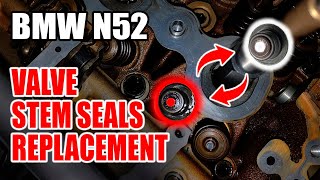 BMW N52 Engine Valve Stem Seals Replacement Part 2 of 3