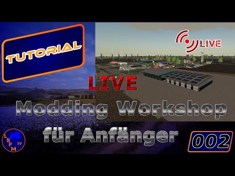 Tutorial Modding Workshop LIVE - Strean Folge 002 Modding Workshop für Anfänger zum mitmachen